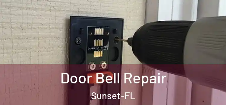  Door Bell Repair Sunset-FL